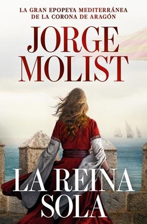 LA REINA SOLA | 9788466381512 | MOLIST, JORGE