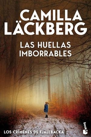 LAS HUELLAS IMBORRABLES | 9788408323648 | LÄCKBERG, CAMILLA