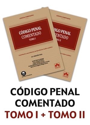 CÓDIGO PENAL COMENTADO 2 VOLS. COMENTARIOS, CONCORDANCIAS, JURISPRUDENCIA E ÍNDICE ANALÍTICO (EDICIÓN 2026) | 9791370118549 | MARTÍNEZ ARRIETA, ANDRÉS/MARTÍNEZ ARRIETA MÁRQUEZ DE PRADO, CRISTINA/GRANADOS PÉREZ, CARLOS/BARJA DE