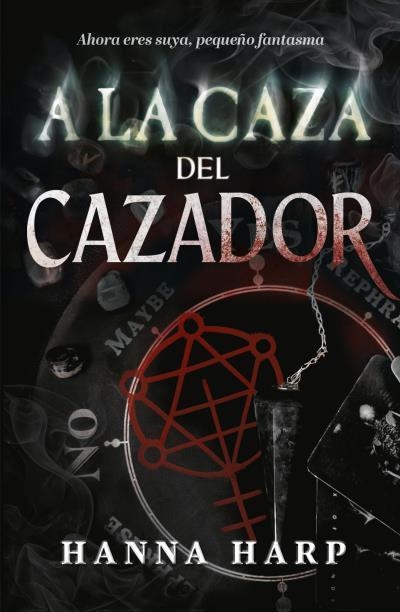 A LA CAZA DEL CAZADOR | 9788415955467 | HARP, HANNA