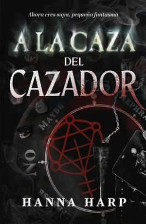 A LA CAZA DEL CAZADOR | 9788415955467 | HARP, HANNA