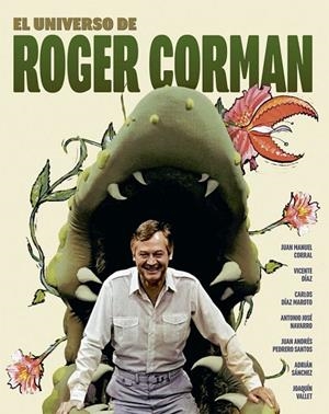 EL UNIVERSO DE ROGER CORMAN | 9788410247475