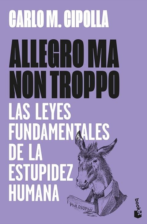 ALLEGRO MA NON TROPPO LEYES FUNDAMENTALES DE LA ESTUPIDEZ HUMANA | 9788408323761 | CIPOLLA, CARLO M.