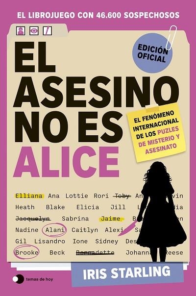 EL ASESINO NO ES ALICE EL LIBROJUEGO CON MÁS DE 46.600 SOSPECHOSOS | 9791388279201 | STARLING, IRIS