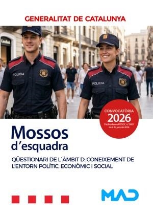 MOSSOS D,ESQUADRA QÜESTIONARI DE L´ÀMBIT D: CONEIXEMENT DE L'ENTORN POLÍTIC, ECONÒMIC I SOCIAL | 9791370620509