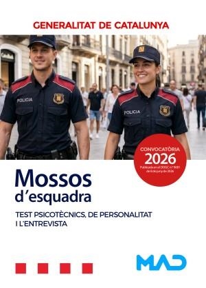 MOSSOS D,ESQUADRA TEST PSICOTÈCNICS, DE PERSONALITAT I L’ENTREVISTA | 9791370620516