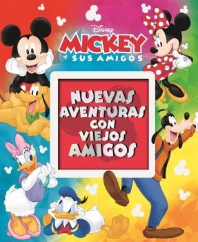 NUEVAS AVENTURAS CON VIEJOS AMIGOS. MICKEY Y SUS AMIGOS | 9781503746886