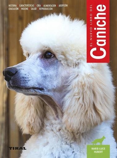 EL CANICHE | 9788499284774 | HUBERT, MARIE-LUCE/KLEIN, JEAN-LOUIS