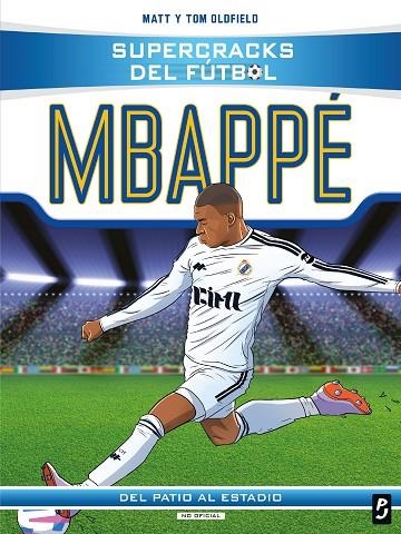 MBAPPÉ | 9788408317609 | MATT Y TOM OLDFIELD