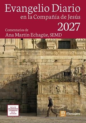 EVANGELIO DIARIO 2027 EN LA COMPAÑÍA DE JESÚS - GRANDE | 9788427150799 | MARTÍN ECHAGÜE, ANA