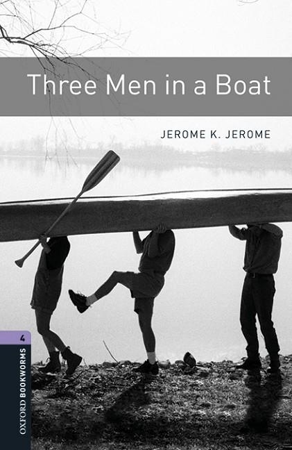 THREE MEN IN A BOAT. OXFORD BOOKWORMS 4 MP3 PACK | 9780194638012 | JEROME, JEROME K.
