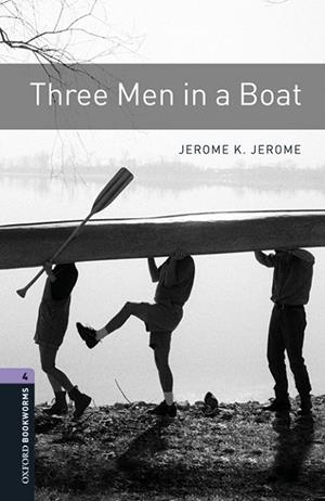 THREE MEN IN A BOAT. OXFORD BOOKWORMS 4 MP3 PACK | 9780194638012 | JEROME, JEROME K.