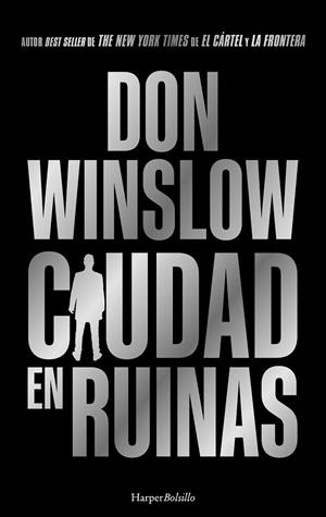 CIUDAD EN RUINAS. CIUDAD EN LLAMAS 3 | 9788410644052 | WINSLOW, DON