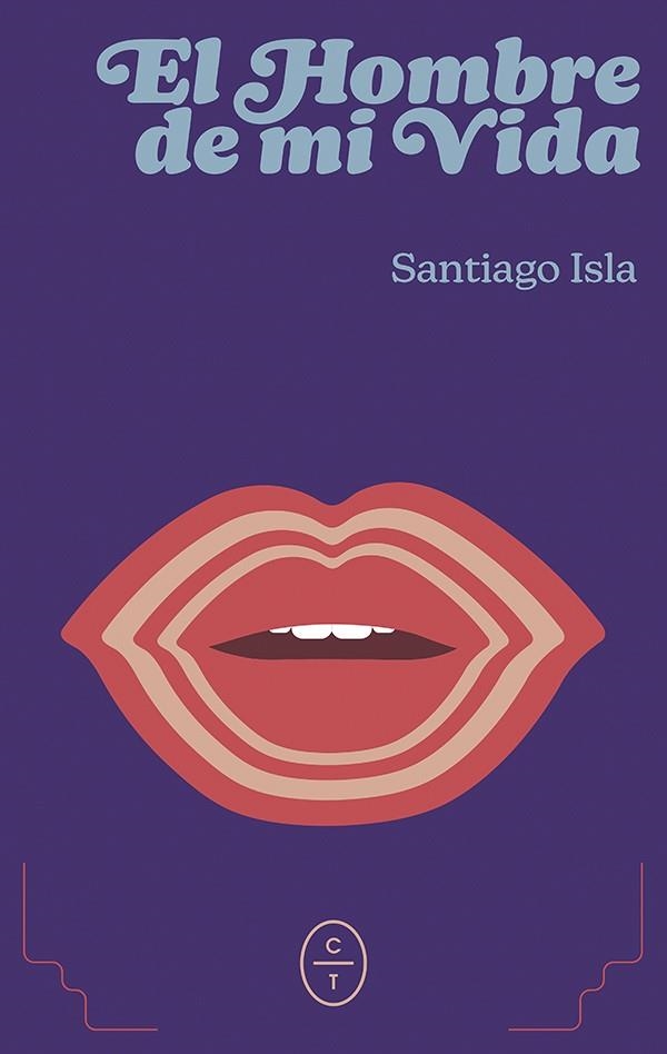 EL HOMBRE DE MI VIDA | 9788412951776 | ISLA DE LA VEGA, SANTIAGO