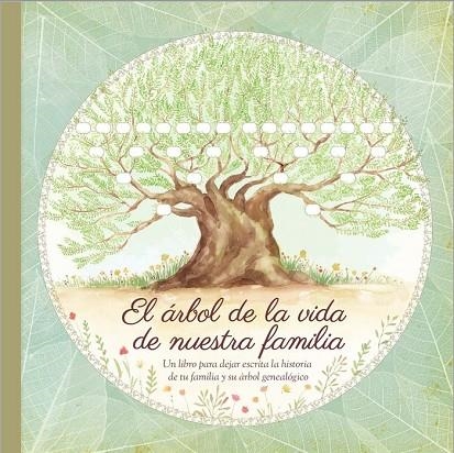 EL ARBOL DE LA VIDA DE NUESTRA FAMILIA | 9788088430070