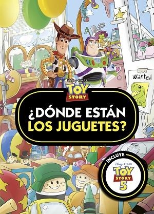 TOY STORY. ¿DÓNDE ESTÁN LOS JUGUETES? | 9791387901578 | DISNEY