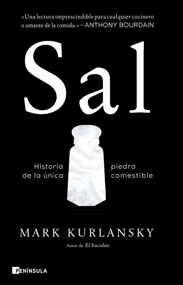 SAL. HISTORIA DE LA ÚNICA PIEDRA COMESTIBLE | 9788411004992 | KURLANSKY, MARK