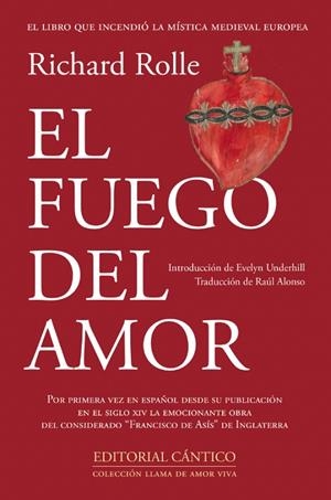 EL FUEGO DEL AMOR. INCENDIUM AMORIS | 9791388017186 | RICHARD ROLLE