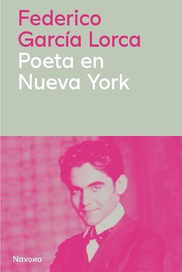 POETA EN NUEVA YORK | 9788410180772 | GARCÍA LORCA, FEDERICO