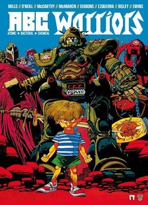 ABC WARRIORS 1 | 9791388074356 | MILLS, PAT EZQUERRA, CARLOS / MCCARTHY, BRENDAN / O'NEILL, KEVIN