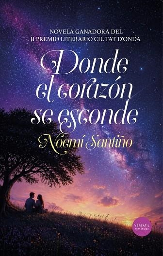 DONDE EL CORAZON SE ESCONDE | 9791399185997 | SANTIÑO NOEMI