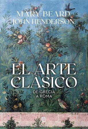 EL ARTE CLÁSICO DE GRECIA A ROMA | 9788410943742 | BEARD, MARY
