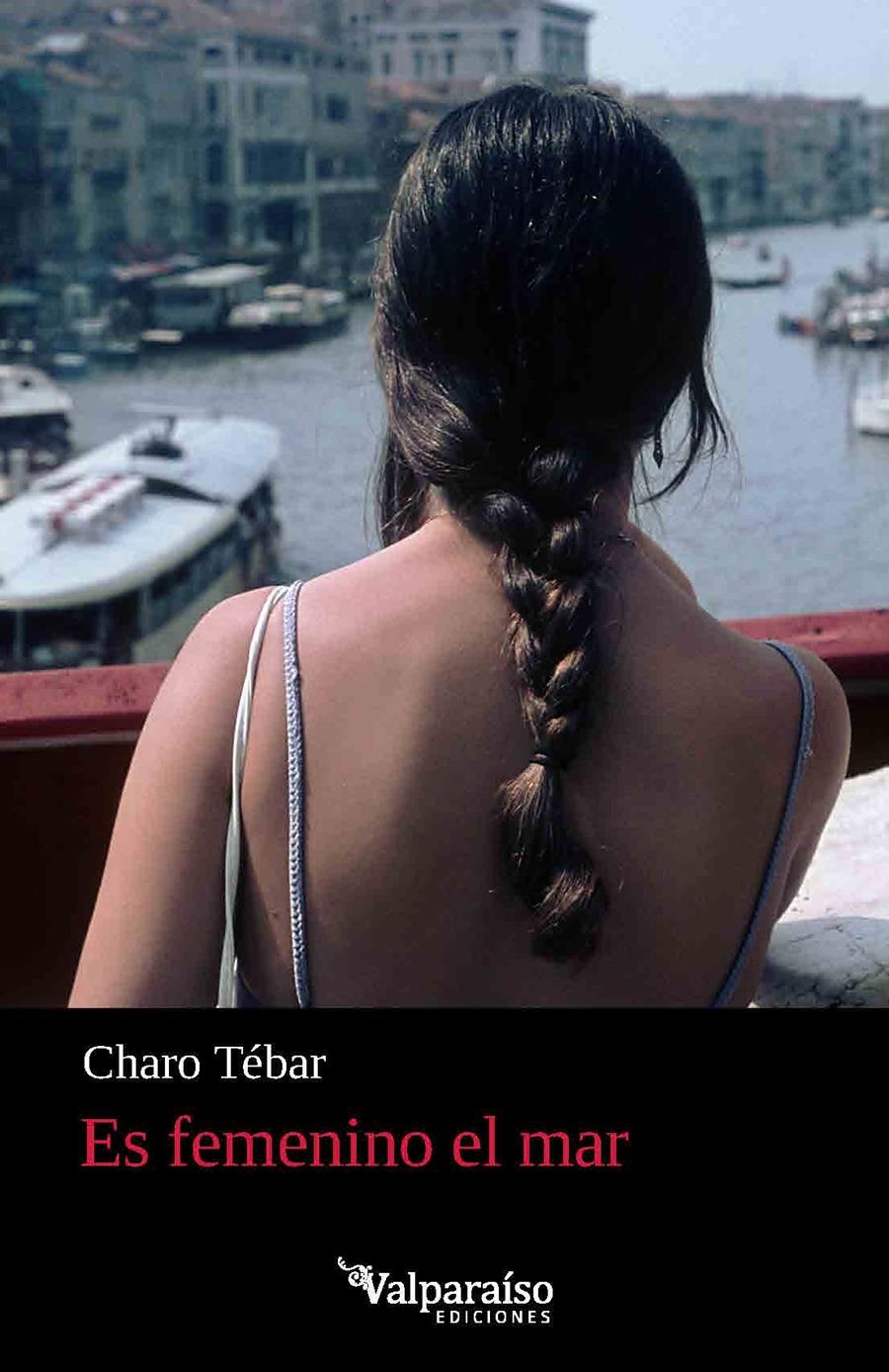 ES FEMENINO EL MAR | 9791388356032 | TÉBAR, CHARO