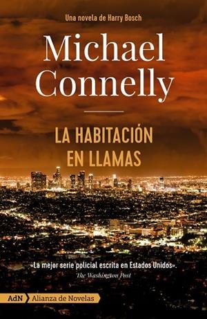 LA HABITACIÓN EN LLAMAS (HARRY BOSCH) | 9788491815334 | CONNELLY, MICHAEL