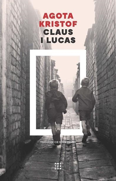 CLAUS I LUCAS | 9788419960672 | KRISTOF, AGOTA
