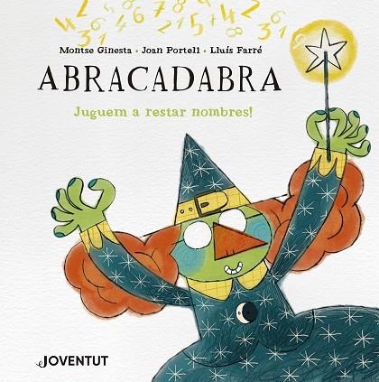 ABRACADABRA JUGUEM A RESTAR NOMBRES! | 9788426149312 | GINESTA, MONTSE/PORTELL, JOAN