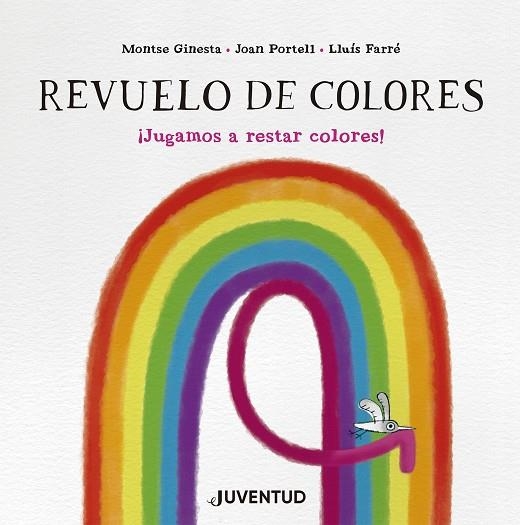 REVUELO DE COLORES ¡JUGAMOS A RESTAR COLORES! | 9788426149282 | GINESTA, MONTSE/PORTELL, JOAN