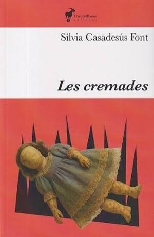 LES CREMADES | 9791399153644 | CASADESUS FONT SILVIA