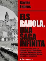 ELS RAHOLA, UNA SAGA INFINITA | 9788419292551 | FEBRÉS VERDÚ, XAVIER
