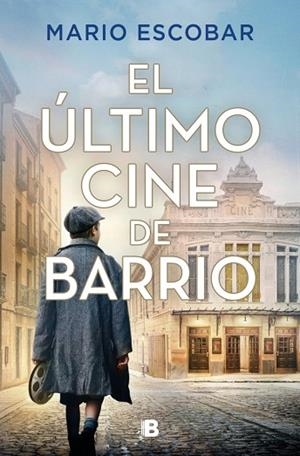 EL ÚLTIMO CINE DE BARRIO | 9788466685153 | ESCOBAR, MARIO
