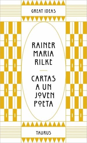 CARTAS A UN JOVEN POETA (SERIE GREAT IDEAS) | 9788430629190 | RILKE, RAINER MARIA