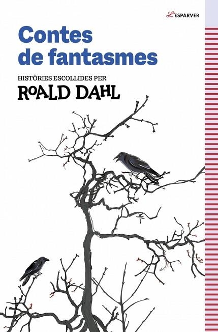 CONTES DE FANTASMES (HISTORIES ESCOLLIDES PER ROALD DAHL) | 9791387949259 | DAHL, ROALD