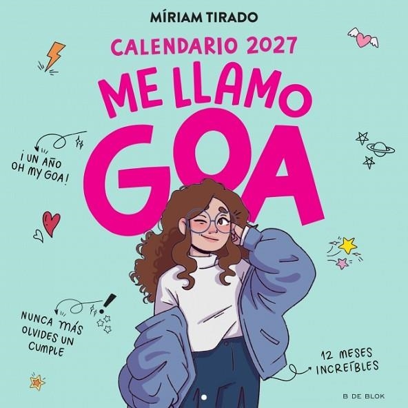CALENDARIO 2027 - ME LLAMO GOA | 9791387994358 | TIRADO, MÍRIAM
