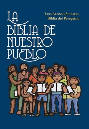 BIBLIA DE NUESTRO PUEBLO - BOLSILLO TAPA DURA | 9788427149311 | ALONSO SCHÖKEL, LUIS