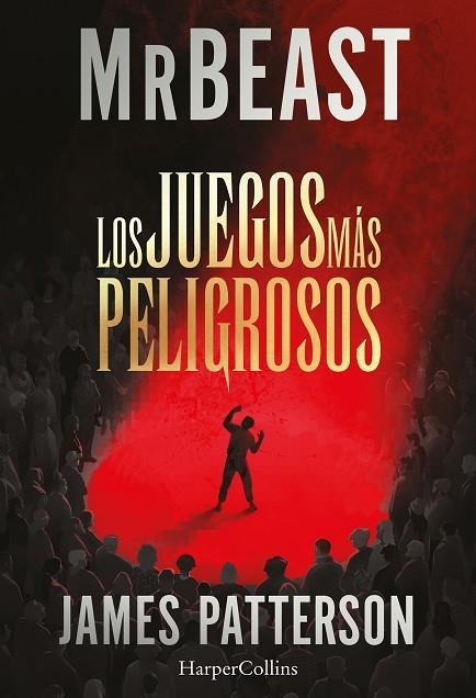 LOS JUEGOS MÁS PELIGROSOS | 9788410646230 | PATTERSON/MRBEAST, JAMES/MRBEAST