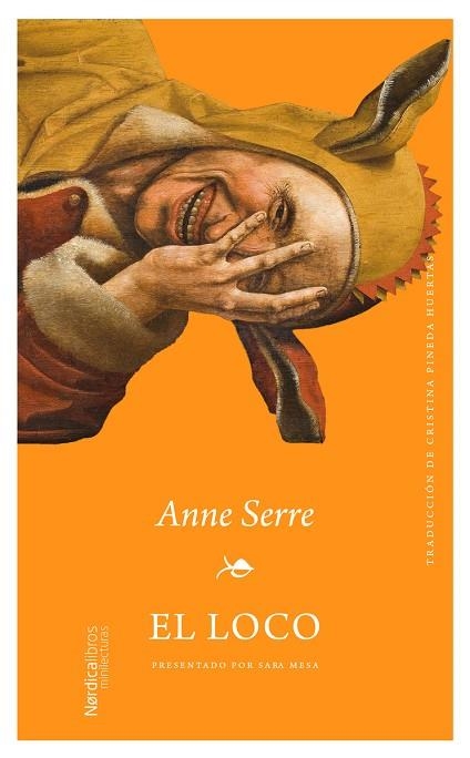 EL LOCO | 9791388306105 | SERRE, ANNE