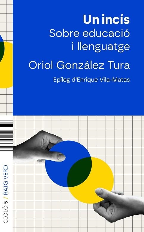 UN INCÍS EDUCACIÓ I LLENGUATGE | 9788410487543 | GONZÁLEZ, ORIOL