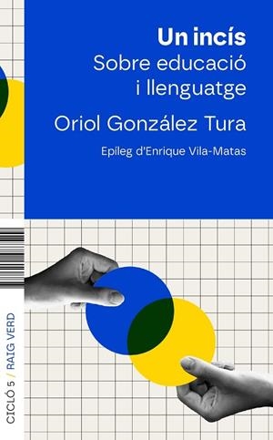 UN INCÍS EDUCACIÓ I LLENGUATGE | 9788410487543 | GONZÁLEZ, ORIOL