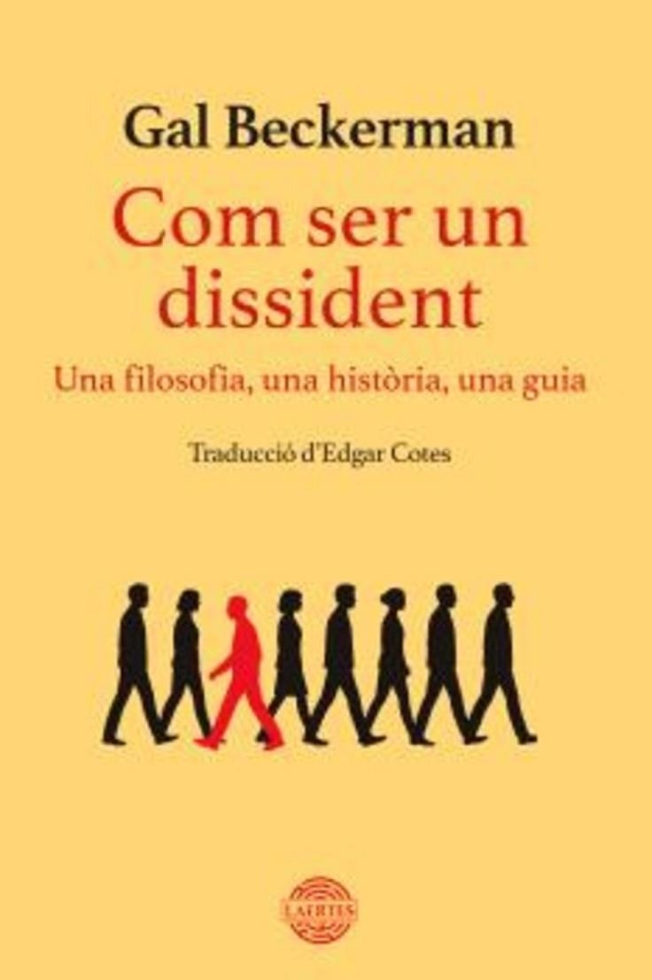 COM SER UN DISSIDENT | 9791388397042