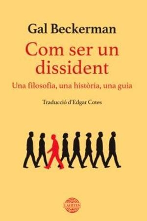 COM SER UN DISSIDENT | 9791388397042
