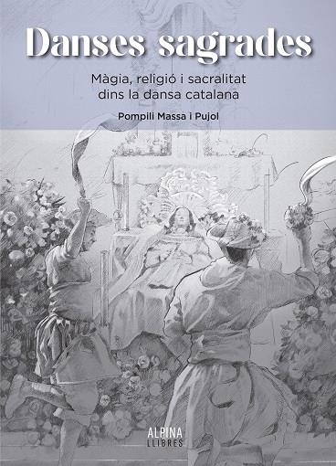 DANSES SAGRADES MAGIA RELIGIO I SACRALITAT | 9788470112355 | MASSA I PUJOL, POMPILI