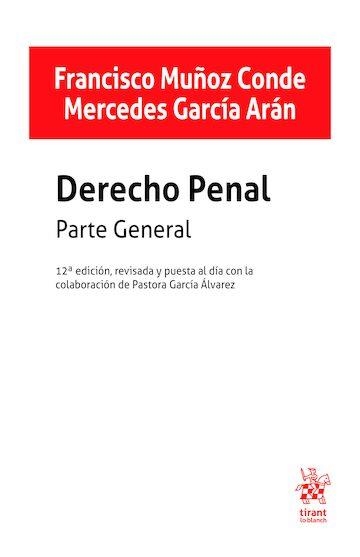 DERECHO PENAL PARTE GENERAL | 9791370406264 | MUÑOZ CONDE,FRANCISCO/GARCIA ARAN,MERCEDES