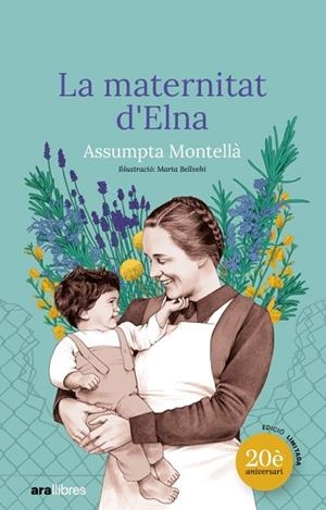 LA MATERNITAT D'ELNA. ED. ESPECIAL 20 ANYS | 9788411731775 | MONTELLÀ I CARLOS, ASSUMPTA