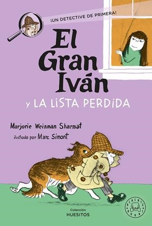 EL GRAN IVÁN Y LA LISTA PERDIDA ¡UN DETECTIVE DE PRIMERA! | 9791388154423 | WEINMAN SHARMAT, MARJORIE