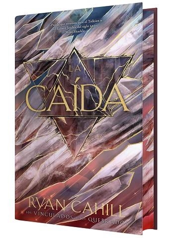 LA CAÍDA (LOS VINCULADOS Y LOS QUEBRADOS) EDICION CANTOS PINTADOS | 9791388204210 | CAHILL, RYAN