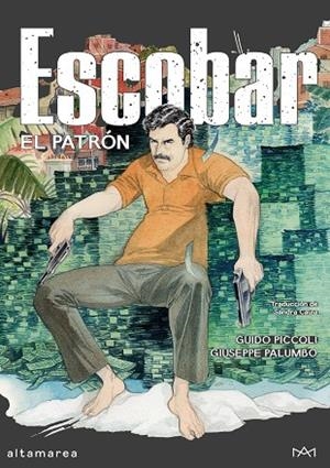 ESCOBAR. EL PATRÓN | 9788410435742 | PICCOLI, GUIDO/PALUMBO, GIUSEPPE